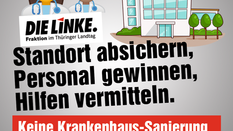 DIE LINKE für unser KKH Schleiz